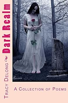 Paperback Dark Realm: A Collection of Poems Book