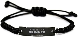 Because I’m Skinner That’s Why Bracelet Funny Quote Engraved Custom Name Skinner Personalized Gifts Christmas Birthday for Friends Coworkers Adjustable Rope Bracelet
