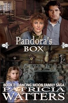 Pandora's Box - Book #2 of the Dancing Moon Ranch