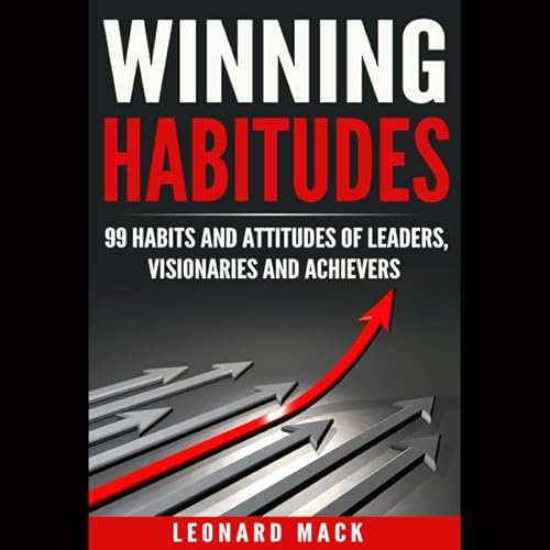 Winning Habitudes Audiolivro Por Leonard Mack capa