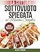 La Cottura Sottovuoto Spiegata in Maniera Semplice - Include Grafico per le Temperature