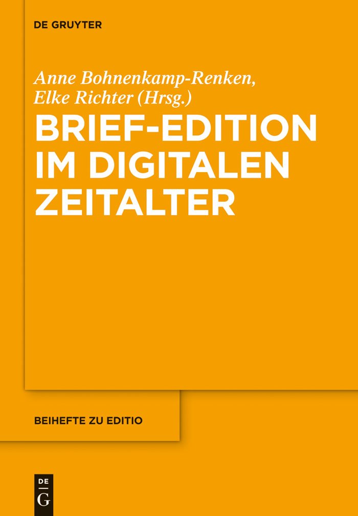 Brief-Edition im digitalen Zeitalter (editio / Beihefte 34)