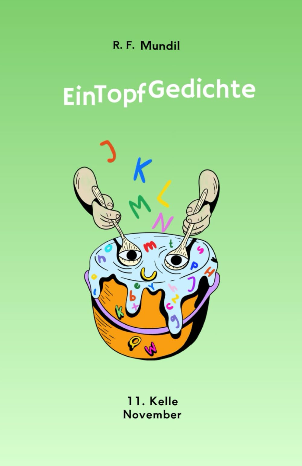 EinTopf Gedichte: 11. Kelle November