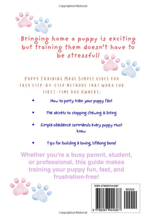 Puppy Training Made Simple: Step-by-Step Guide for First-Time Dog Owners: House training, crate & leash manners, basic commands, socialization, and behavior fixes for first-time dog owners - Image 2