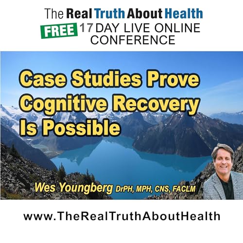 Case studies prove cognitive recovery is possible