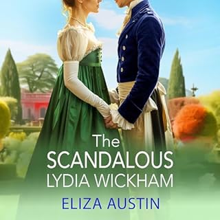 The Scandalous Lydia Wickham Audiolibro Por Eliza Austin arte de portada