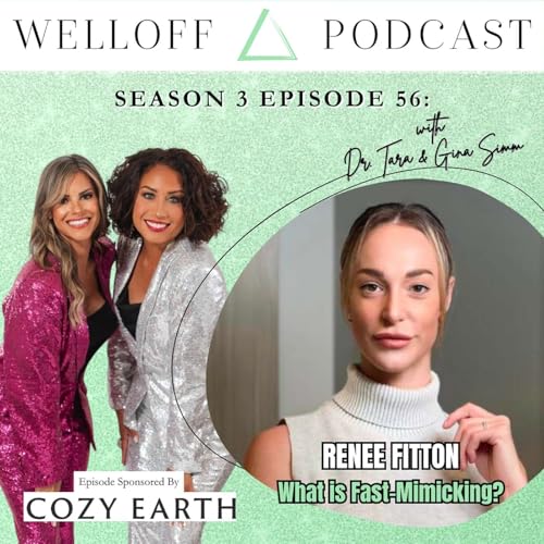 S3 E56: What is Fast-Mimicking? With Longevity Dietitan Renee Fitton