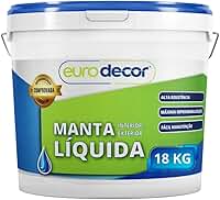 Euro Decor Manta Líquida 18Kg Impermeabilizante para Interior e Exterior, Alta Resistência, Máxima Impermeabilização, Fácil Manutenção (Branco)