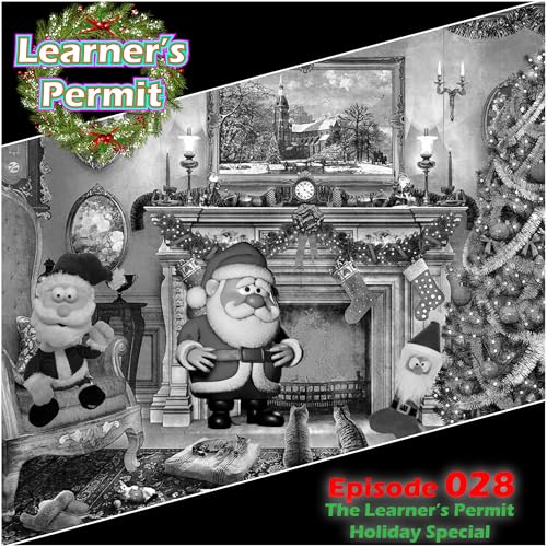 The Learner's Permit Holiday Special