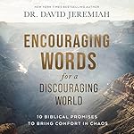 Cover of Encouraging Words for a Discouraging World