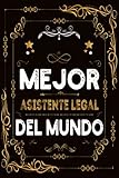  Mejor asistente legal Del Mundo: Diario / Cuaderno De Notas Para asistente legal, Cuaderno Pocketbook Tô Do para hombre y mujer, Formato A5 6x9, 120 ... de regalo de cumpleaños para asistente legal
