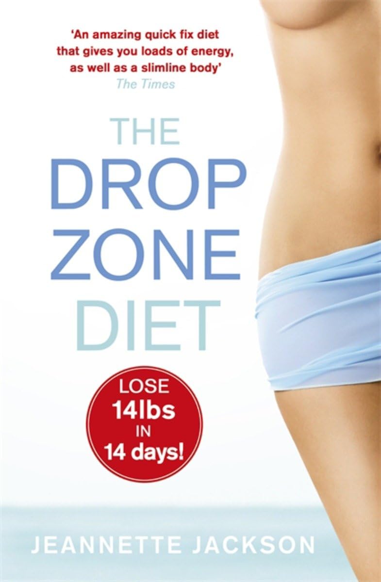 The Drop Zone Diet By Jeannette Jackson