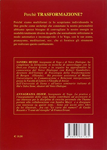 Yoga Della Trasformazione. Le Dee, Lo Yoga, Le Energie Interiori - 2