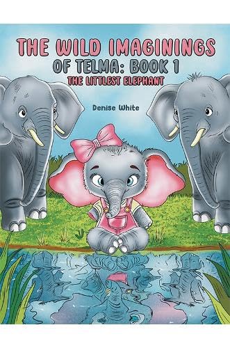 The Wild Imaginings of Telma: Book 1 - Paperback