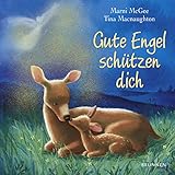 Gute Engel schützen dich - Marni McGee Tina Macnaughton 