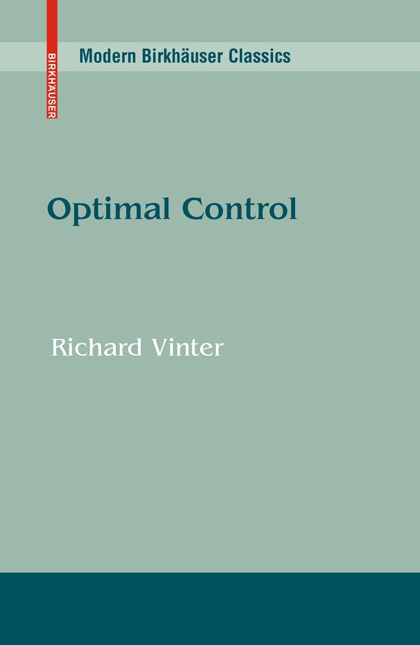 Optimal Control (Modern Birkhäuser Classics)