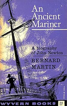 Paperback An ancient mariner: A biography of John Newton (Wyvern books;no.19) Book