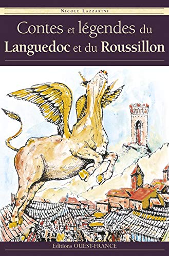 CONTES ET LEGENDES DU LANGUEDOC ET DU ROUSSILLON