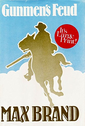 Gunmen's Feud / Jerry Peyton's Notched Inheritance