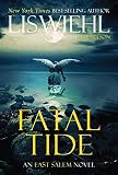 Fatal Tide (The East Salem Trilogy)