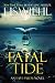 Fatal Tide (The East Salem Trilogy)