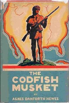 Hardcover The Codfish Musket Book