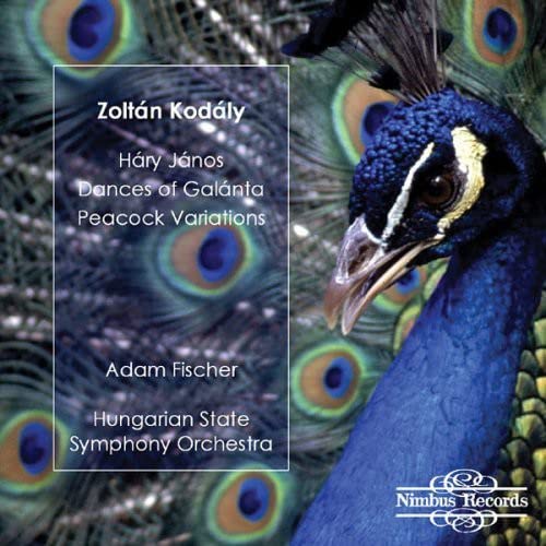 Zoltán Kodaly Hary Janos: Dances of Galanta, Peacock Variations