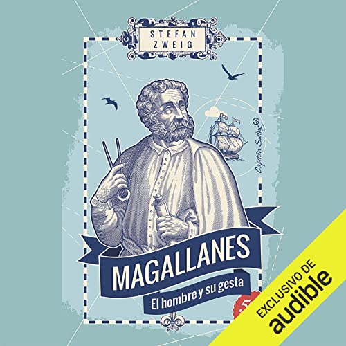 Stefan Zweig presents Magallanes (Narraci&amp;oacute;n en Castellano) [Magellan] episode artwork