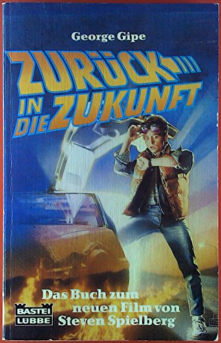 Zurück in die Zukunft [German] 3404130391 Book Cover