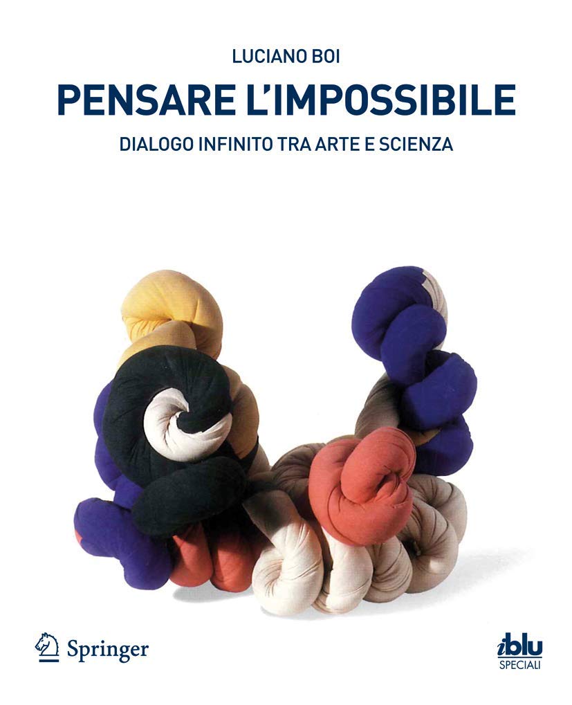 Pensare l'impossibile: Dialogo infinito tra arte e scienza