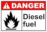 Diesel Fuel Danger OSHA ANSI Label Decal Sticker 10 inches x 14 inches