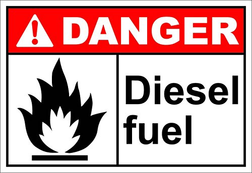 Diesel Fuel Danger OSHA ANSI Label Decal Sticker 10 inches x 14 inches