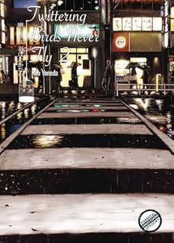 Twittering Birds Never Fly, Vol.2 - Book #2 of the 囀る鳥は羽ばたかない / Saezuru tori wa habatakanai