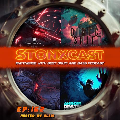 Stonxcast Episode 162 - Hosted By Ollie, Guest Mix From Sindicate