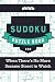 Sudoku Puzzle Book for When There's No More Sesame Street to Watch
