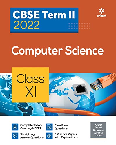 Image of Arihant CBSE Computer Science Term 2 Class 11 for 2022 Exam (Cover Theory and MCQs) (Old Edition)