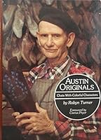 Austin Originals: Chats With Colorful Characters 0942376056 Book Cover