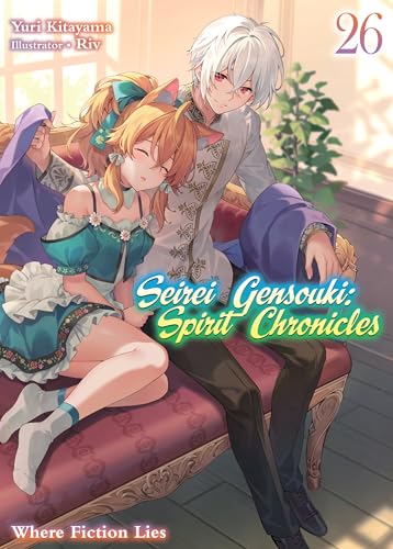 Seirei Gensouki: Spirit Chronicles Volume 26 (English Edition)