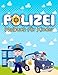 Polizei Malbuch für Kinder: Über 30 Seiten zum Ausmalen, Perfekte Malvorlagen für Vorschulkinder, Kindergarten und Kinder im Alter von 4-8 Jahren und ... mehr Für Kinder, Senioren, Mädchen, Jungen.