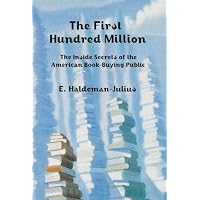 The First Hundred Million