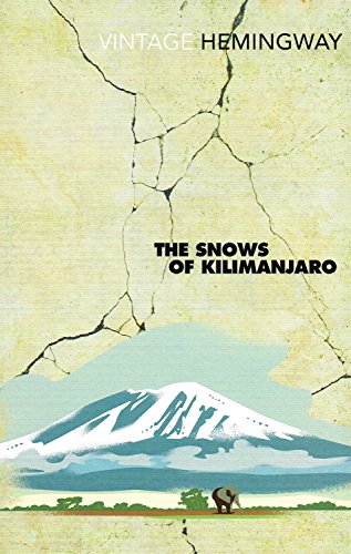 The Snows Of Kilimanjaro (And Other Stories) [Vint 0099595648 Book Cover