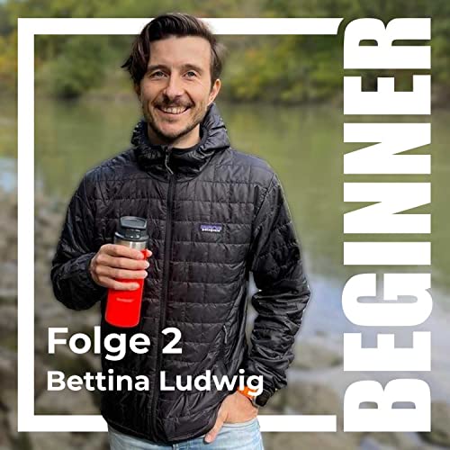 Beginner #2 mit Keynote Speakerin Bettina Ludwig