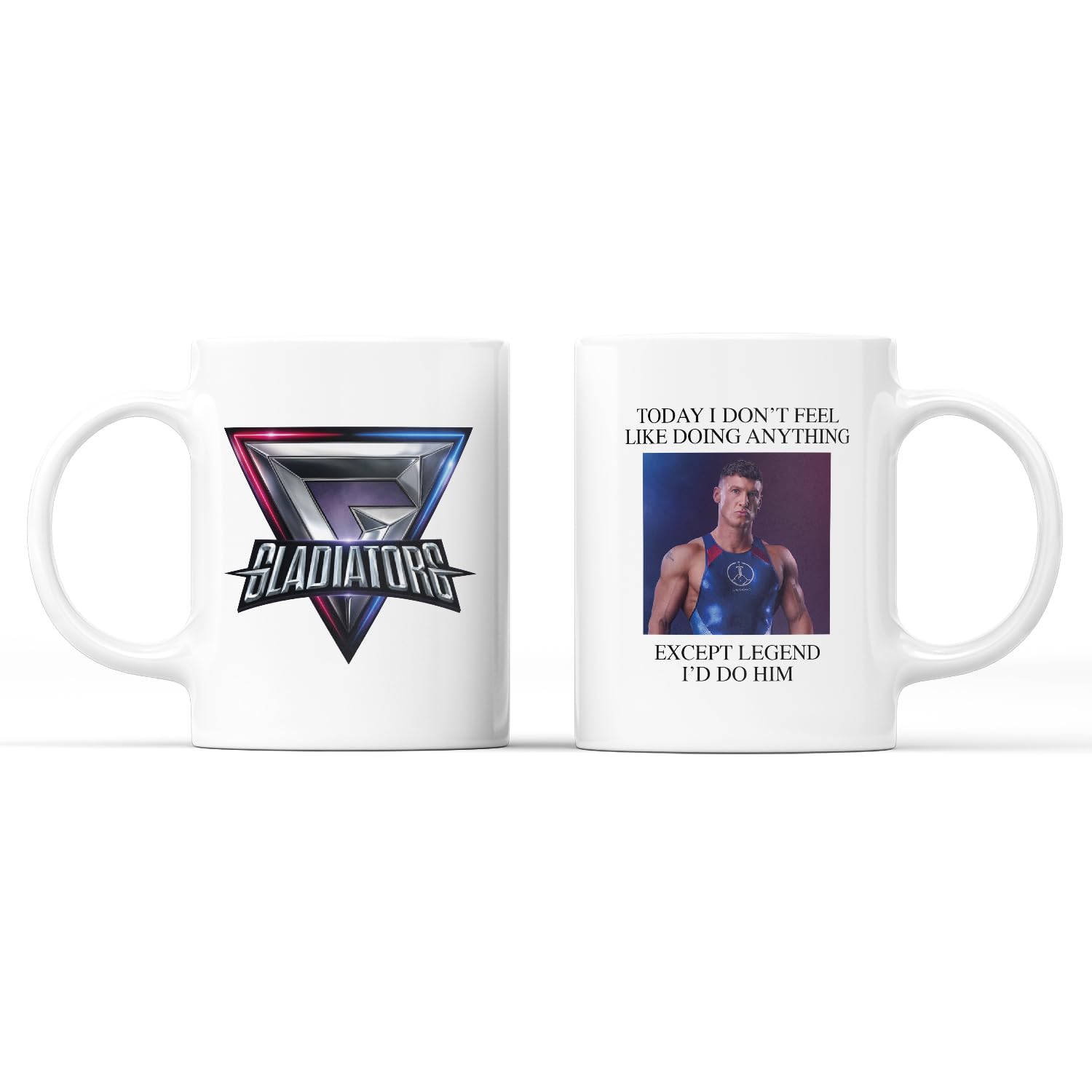 SMARTYPANTS I'd Do Gladiators Tea Cup Coffee Mug - Apollo Bionic Giant Legend Nitro Phantom Steel Viper TV Show Gift Present (Legend)