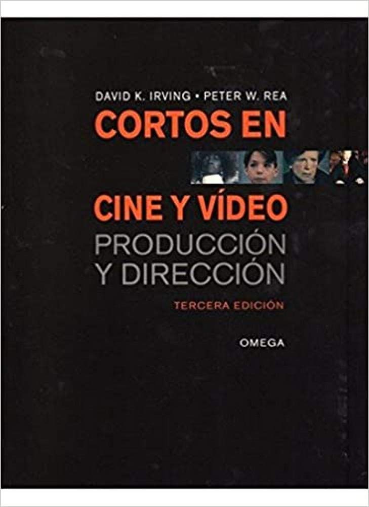 Cortos en cine y vídeo : producción y dirección (FOTO,CINE Y TV-CINEMATOGRAFÍA Y TELEVISIÓN)