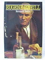 Eugene O'Neill (Grove Press modern dramatists) 0394624181 Book Cover