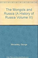 The Mongols and Russia B001E3FOYE Book Cover
