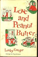 Love and peanut butter B0007E11MK Book Cover