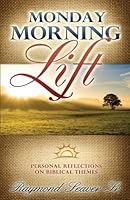 Monday Morning Lift 1450747027 Book Cover