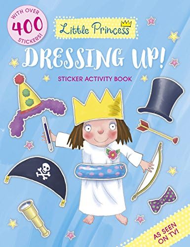Little Princess Dressing Up! Sticker Activity Book: 1