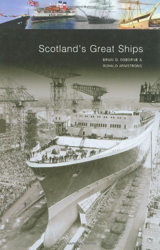 Scotland's Great Ships by Brian D. Osborne (2007-10-01)